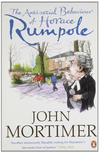 The Anti-social Behaviour of Horace Rumpole