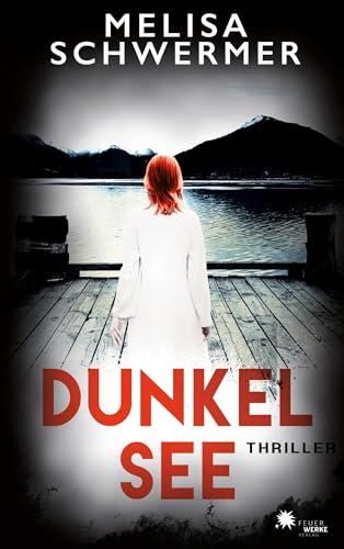 Dunkelsee (Thriller)