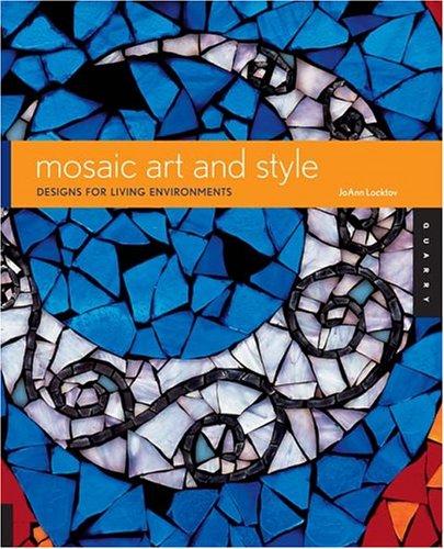 Mosaic Art And Style: Designs For Living Enviroments