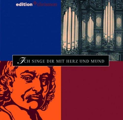 Ich singe dir mit Herz und Mund, 1 Audio-CD