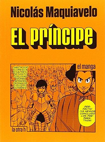 PRINCIPE, EL: El manga (la otra h, Band 0)