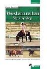 Westernereiten Step by Step