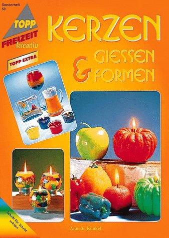 Kerzen gießen und formen