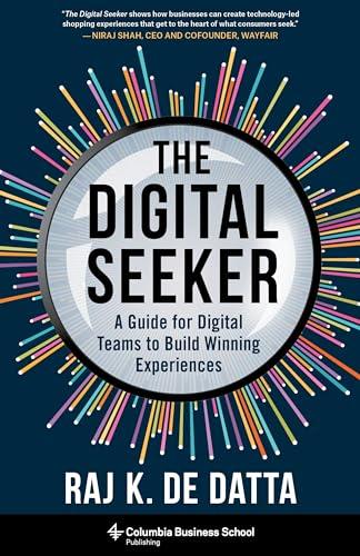 The Digital Seeker - A Guide for Digital Teams to Build Winning Experiences