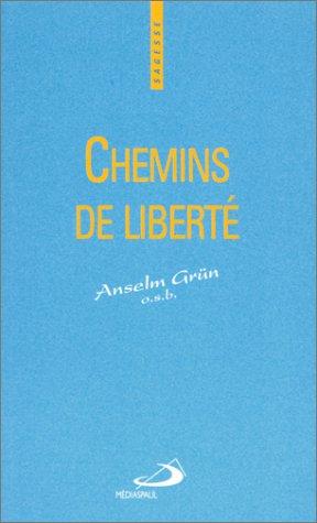 Chemins de liberté