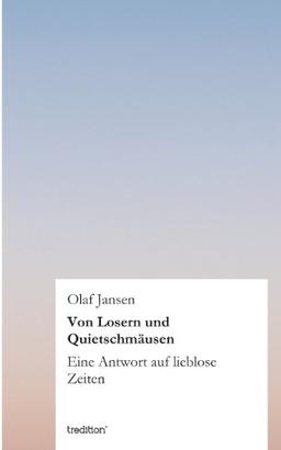 Von Losern und Quietschmäusen: Eine Antwort auf lieblose Zeiten