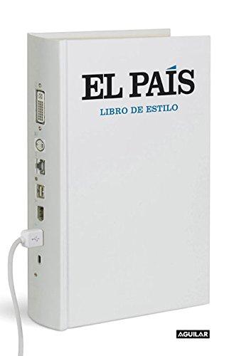 Libro de estilo de El País (Punto de mira, Band 718001)