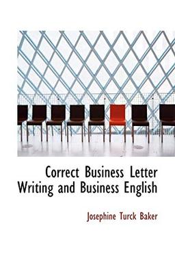 Correct Business Letter Writing and Business English