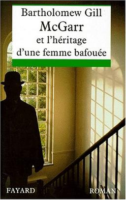 McGarr et l'héritage d'une femme bafouée