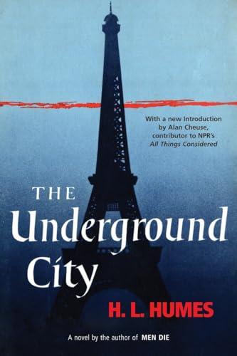 The Underground City: A Novel