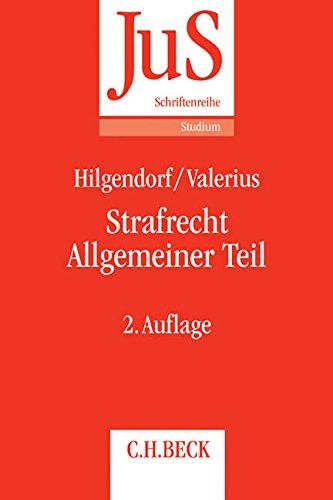 Strafrecht Allgemeiner Teil (JuS-Schriftenreihe/Studium, Band 196)