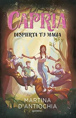 Capria 1 - Despierta tu magia: Despierta tu magia (Montena, Band 1)