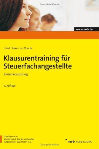 Klausurentraining für Steuerfachangestellte - Zwischenprüfung