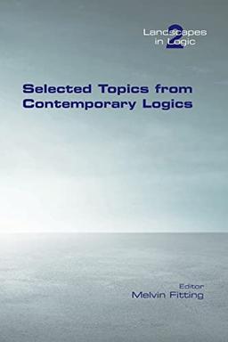 Selected Topics from Contemporary Logics