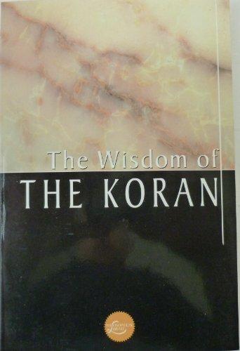 The Wisdom of Koran (Wisdom Library)