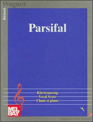 Parsifal, Klavierauszug (Chant et Piano)