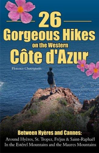 26 Gorgeous Hikes on the Western Cote D'Azur