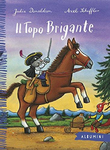 Il topo brigante