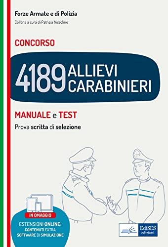 Concorso 4.189 Allievi Carabinieri: MANUALE e TEST (CC)