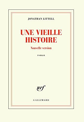 Une vieille histoire : nouvelle version