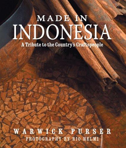 Made in Indonesia: A Tribute to the Country's Craftspeople