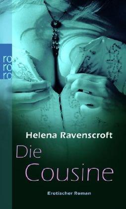 Die Cousine: Erotischer Roman