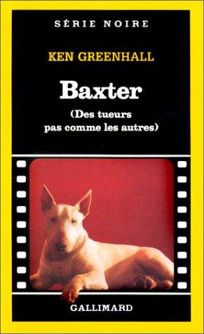 Baxter (Serie Noire 1)