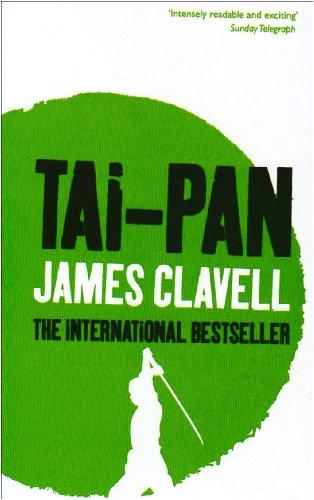 Tai-Pan: Second novel of the Asian Saga (Hors Catalogue)