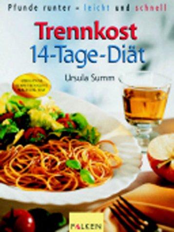 Trennkost 14-Tage-Diät