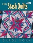 Easy Stash Quilts