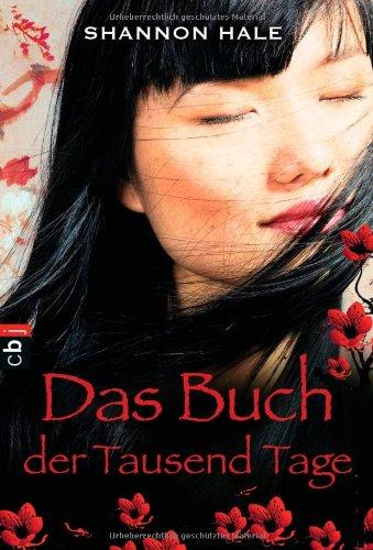 Das Buch der Tausend Tage