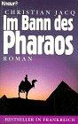 Im Bann des Pharaos: Roman (Knaur Taschenbücher. Romane, Erzählungen)