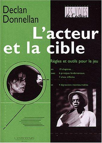 L'acteur et la cible : règles et outils pour le jeu