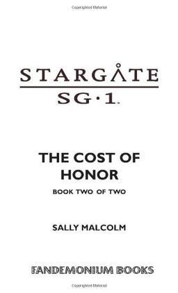 The Cost of Honor: book 2 (Stargate Sg-1)