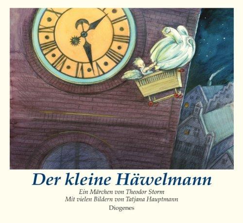 Der kleine Häwelmann: Ein Märchen von Theodor Storm