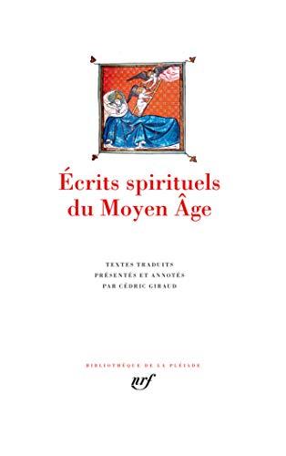 Ecrits spirituels du Moyen Age