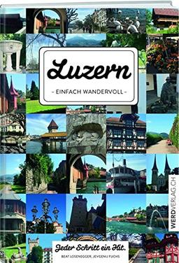 Luzern einfach wandervoll