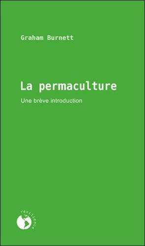 La permaculture - Une brève introduction