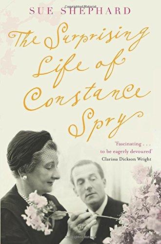 The Surprising Life of Constance Spry