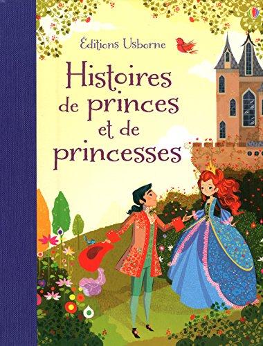 Histoires de princes et de princesses