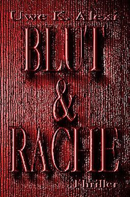 Blut und Rache: Ein Armin Anders Thriller