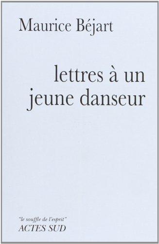 Lettres à un jeune danseur