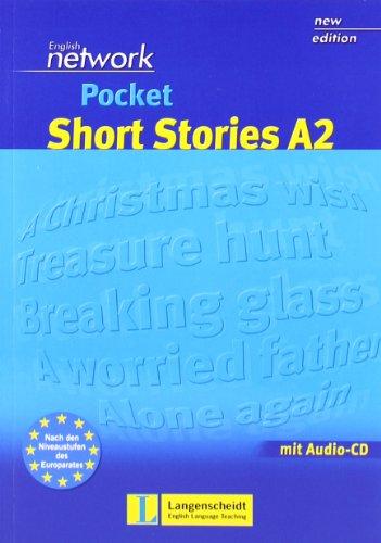 English Network Pocket Short Stories A2 - Buch mit Audio-CD: Unterhaltsame Kurzgeschichten auf den Sprachniveaus A2 und B1 des Gemeinsamen ... für Sprachen (English Network Pocket Series)