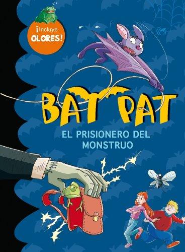 El prisionero del monstruo (BAT PAT, Band 105266)