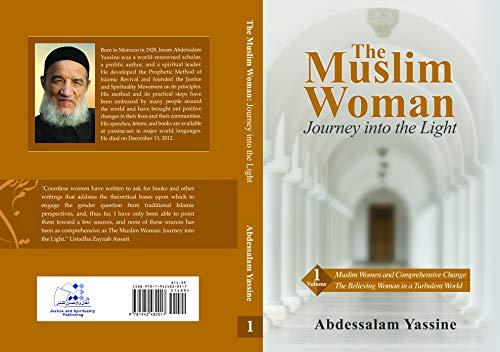 The Muslim Woman: Journey into the Light (Vol.1)