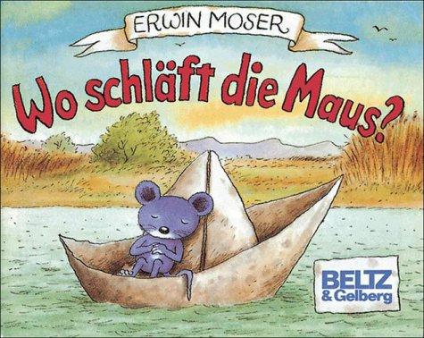 Wo schläft die Maus?