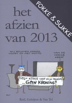 Het afzien van 2013 (Fokke en Sukke)