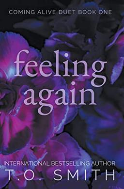 Feeling Again (Coming Alive Duet)