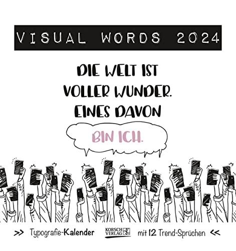 Visual Words Colour 2024: Aufstellbarer Typo-Art Postkartenkalender. Jeden Monat ein neuer Spruch. Hochwertiger Tischkalender. Mit 12 Postkarten.