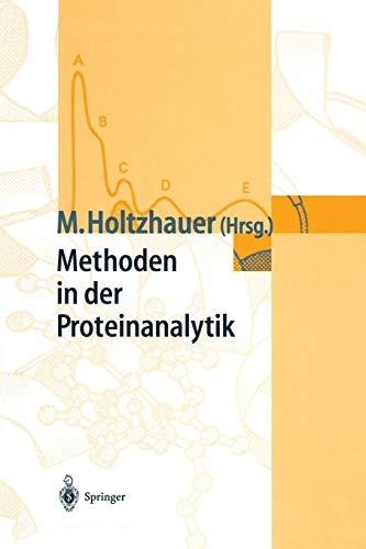 Methoden in der Proteinanalytik